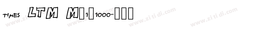 times LTM M_1_1000字体转换